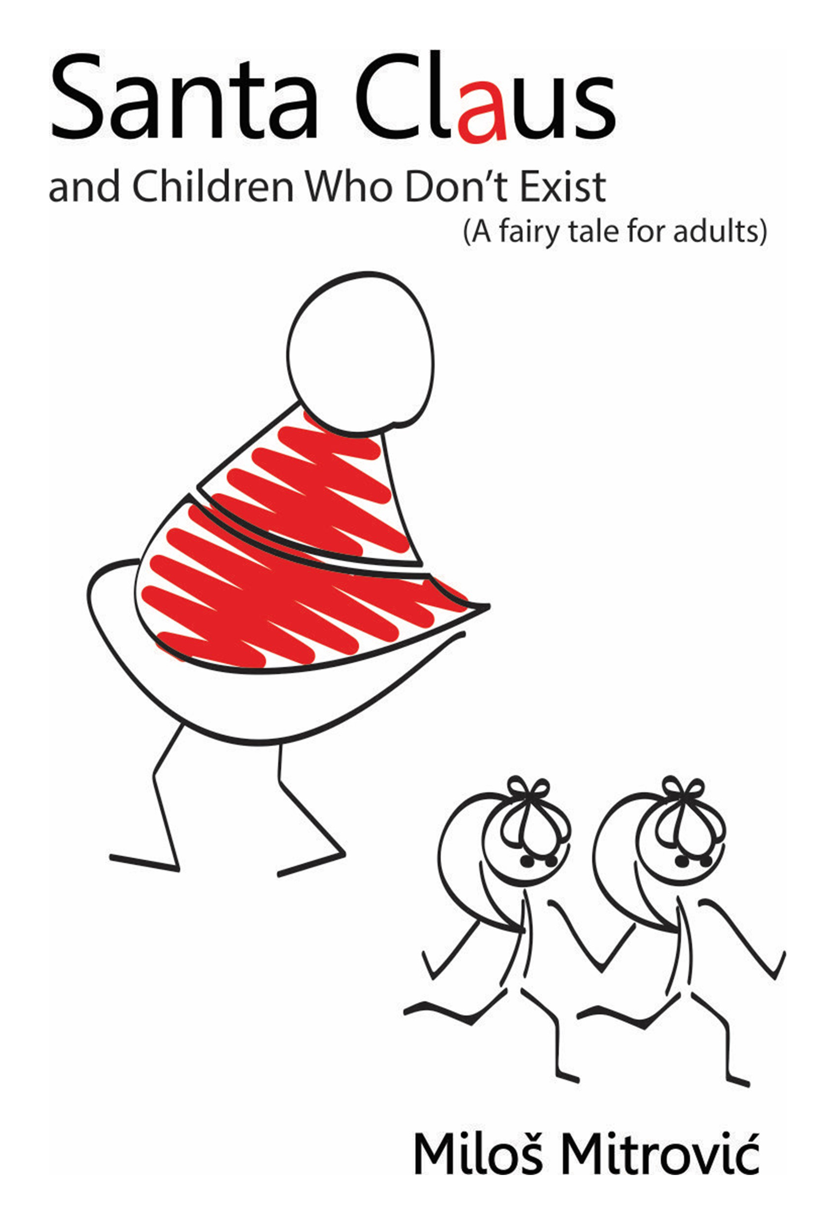 Santa Claus and Children Who Don't Exist